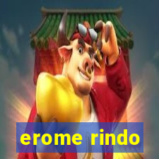 erome rindo